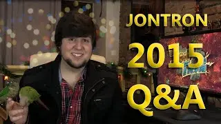JonTron 2015 Q&A!!