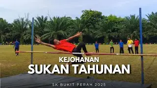 Ep30 Highlight Kejohanan Sukan Tahunan SK Bukit Perah 2025
