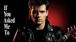 If You Asked Me To | Emotional Soft Rock Ballad | 80s & 90s Love Song
