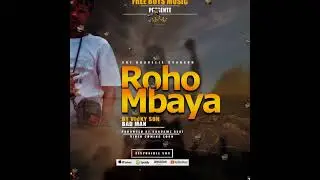 Vicky Son_-_Roho Mbaya(_Audio_Officiel_)