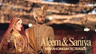 Nikah Cinematic Teaser | Aleem + Saniya | By SANAM STUDIOS