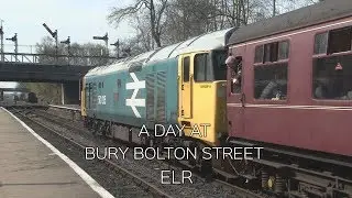 A day at Bury Bolton street on the ELR 6.4.19 loco tv uk