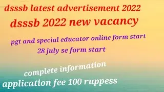 #dsssb vacancy 2022 #dsssb recruitment 2022#dsssbvacancy