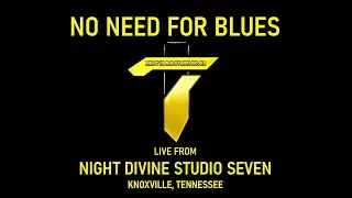 Night Divine - No Need For Blues LIVE 28May2024