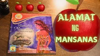 Alamat ng Mansanas |The Legend of the Apple 🍎 | Read-aloud storybook