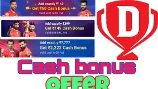 dream11 cash bonus offer today|