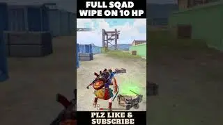Full Squad wipe on 10 hp🔥🔥  || #without healing