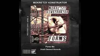 PREMIERE CDL \\ Mokre&rsquo;tzy Konstruktor - Form N4 [Dead Channel Records] (2021)
