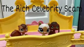 The Rich Celebrity Scam || LPS Tori