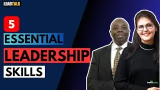 Essential Leadership Skills