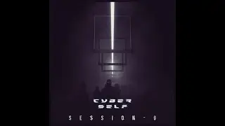 Tarik Bouisfi's Today Favorite : Cyberself - SESSION-0