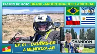 EP 01:VIAGEM DE MOTO: BRASIL, ARGENTINA, CHILE e URUGUAI