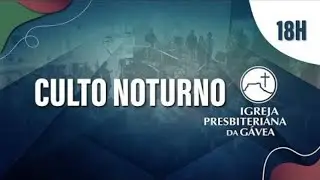 Culto as 18h - 25.01.2026 - IPG