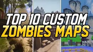 TOP 10 CUSTOM ZOMBIES MAPS IN BLACK OPS 3 MOD TOOLS! (Black Ops 3 Zombies)