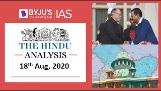 'The Hindu' Analysis for 18th August, 2020. (Current Affairs for UPSC/IAS)