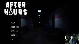 CTSGaming | Lets play AFTERHOURS!