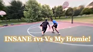CRAZY 1v1 Against My Homie!!
