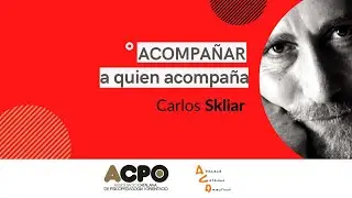 Webinar Acompañar a quien acompaña