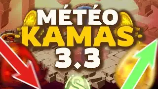 La M&Eacute;T&Eacute;O du KAMAS sur DOFUS 3.3 (Items, Familiers, L&eacute;gendes...)