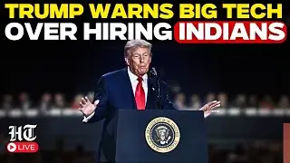 Trump LIVE | 'Stop Hiring Indians...': Trump's BIGGEST Warning To Google, Microsoft; Tech War Erupts