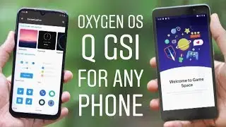 Oxygen OS Q Android 10 Beta GSI On Any Phone Review