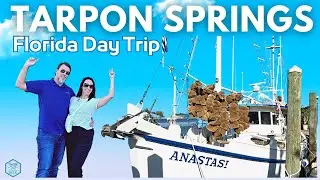 DAY TRIP to Tarpon Springs, Florida | Sponge Docks to Greek Cuisine