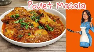recette du Poulet Masala