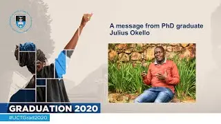 A message from PhD graduate Julius Okello