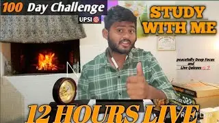 🔴LIVE / 12HOURS | 09/100 Day Self Study Challenge | STUDY WITH ME📚 Cozy Fireplace🪵🔥 Ambience 🎯