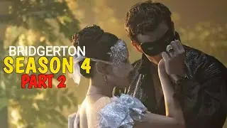 Bridgerton Season 4 Part 2 Teaser Trailer | First Look Breakdown