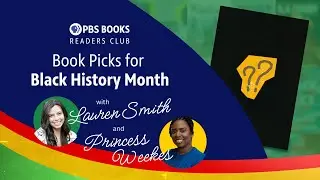 Book Picks for Black History Month with Lauren Smith and Princess Weekes