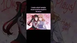over 10k people have played this vampire #visualnovel in just a few months 🦇