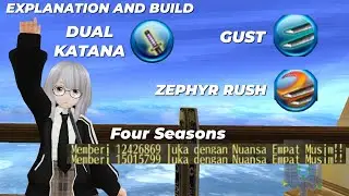 Dual Katana Four Seasons Dex Str Level 305 Build | Toram Online