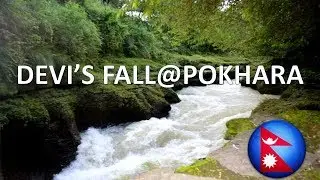 DEVI'S FALL POKHARA | KASKI | NEPAL | VISIT NEPAL 2020 #pokhara