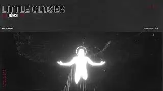 M&Uuml;NCH - Little Closer