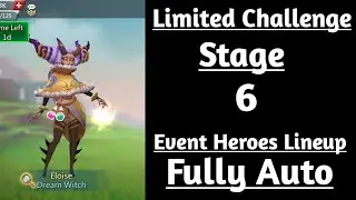 Lords mobile Dream witch limited challenge stage 6 fully auto|Saving dreams stage 6 fully auto