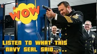 Listen To What This U.S. Navy SEAL Said...