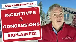 Builder Incentives and Concessions | Unboxing Builder Incentives | Dale frazell realtor |