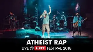 EXIT 2018 | Atheist Rap Live @ Addiko Fusion Stage