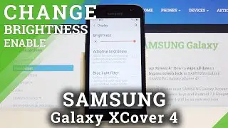 How to Enable Automatic Brightness in SAMSUNG Galaxy Xcover 4 &ndash; Customize Brightness