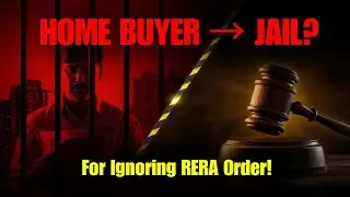 Homebuyers Alert: You Can Face Jail for Ignoring MahaRERA Tribunal Orders | RERA Explained