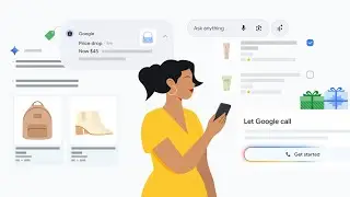 ИИ-инструменты Google для шопинга