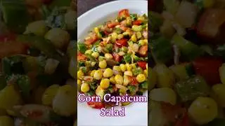 Cucumber Corn Capsicum Salad Healthy Salad #healthyeating #healthysalad #cucumber #corn #saladrecipe
