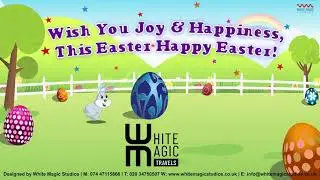 Happy Easter Wishes From White Magic Travels | Happy Easter 2019