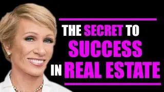 The SECRET TO SUCCESS In Real Estate Industry Barbara Corcoran Speech