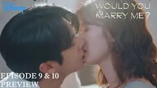 結婚してくれますか？ 第9話＆10話 プレビュー | チョン・ソミン＆チェ・ウシク | { ENG SUB}