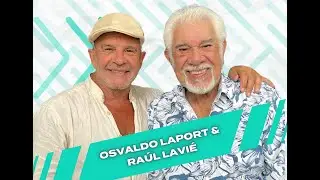 En &ldquo;Vamo&acute; los Pibes&rdquo;, para Osvaldo Laport y Ra&uacute;l Lavi&eacute; la edad no frena los sue&ntilde;os  los potencia