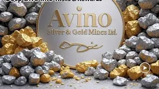 Avino Silver & Gold: Deep dive analysis