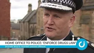 Home Office to police: 'Enforce drugs law'
