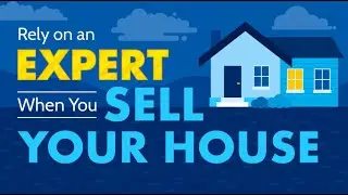 Rely on an Expert When You Sell Your House